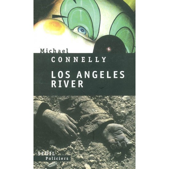 Los Angeles River De Michael Connelly